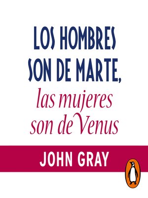 cover image of Los hombres son de Marte, las mujeres son de Venus